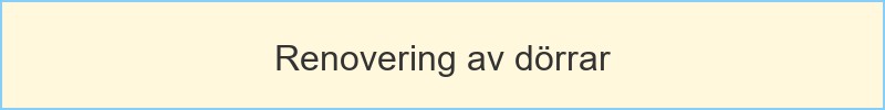 Renovering av dörrar - huvudrubrik